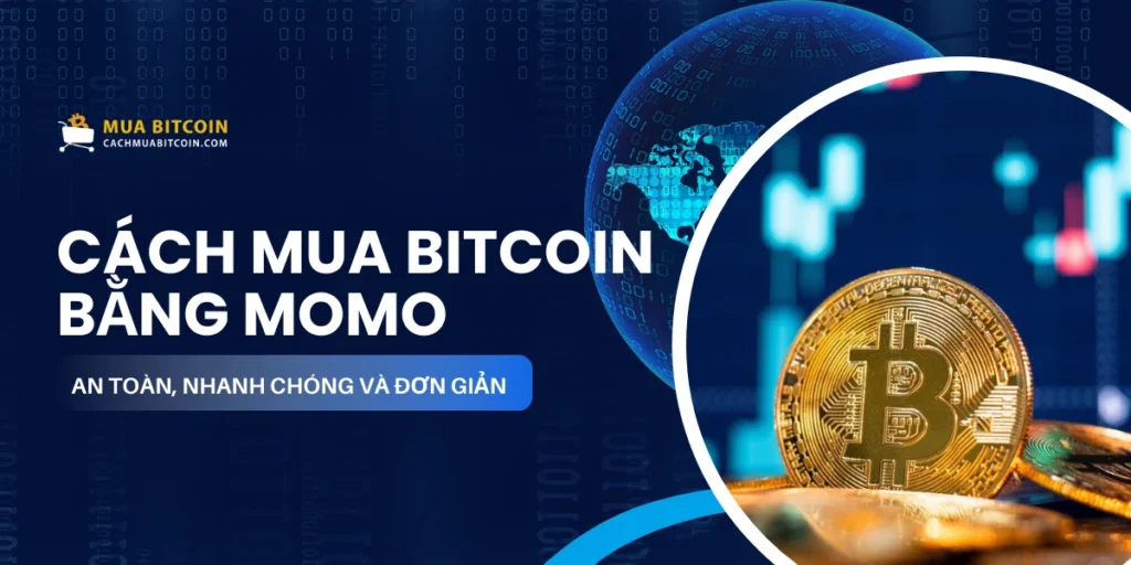 Cách mua bitcoin bằng momo